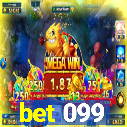 bet 099